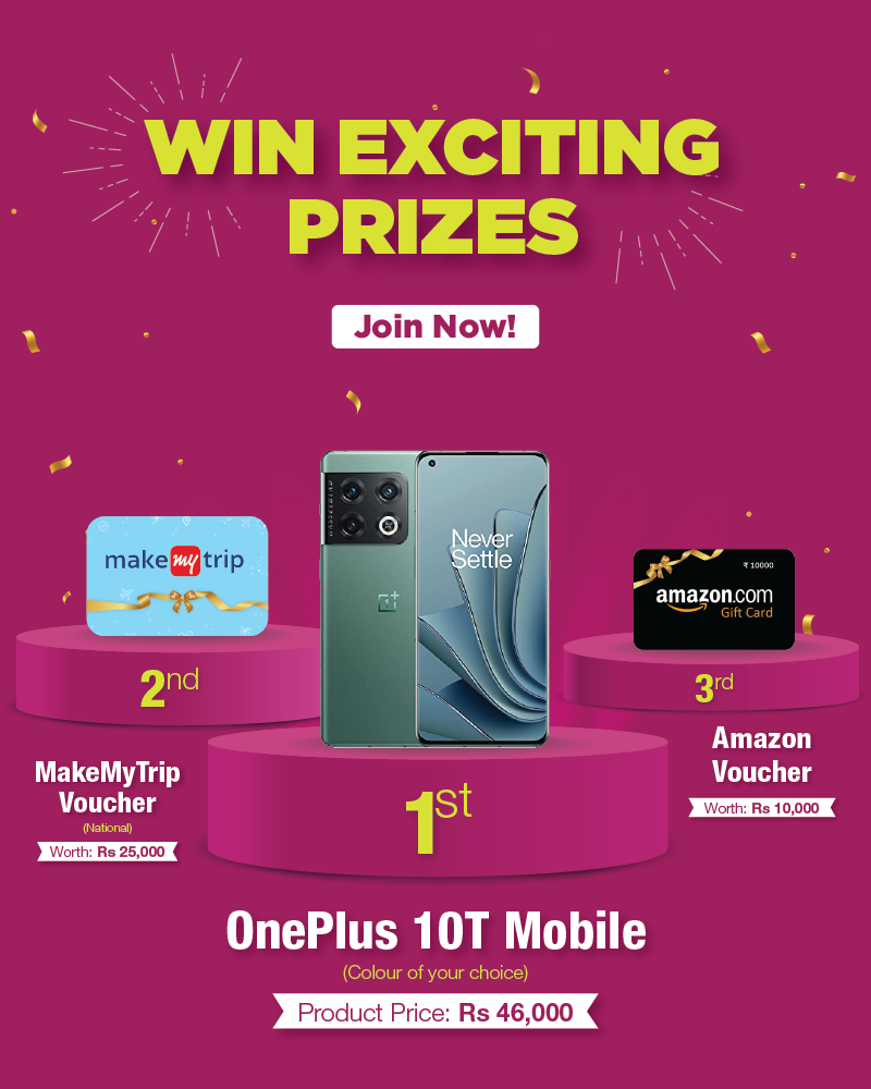 Win Exciting Prizes